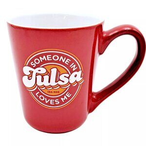 Tulsa Coffee Mug "Someone in Tulsa loves me" IDA RED